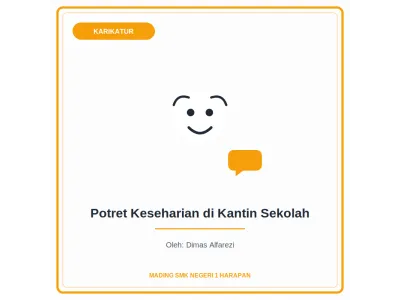 Potret Keseharian di Kantin Sekolah